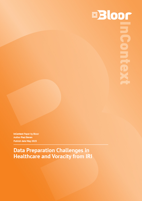 Data Preparation Challenges in Healthcare and Voracity from IRI